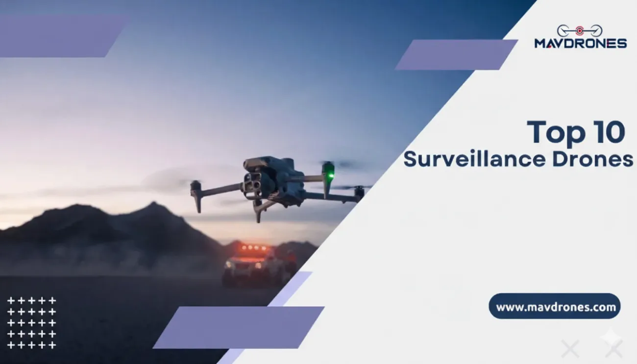 Top 10 Surveillance Drones