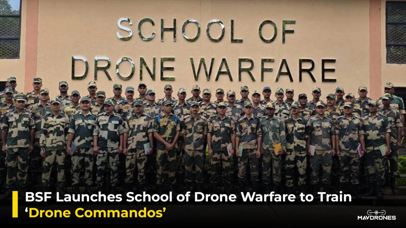 BSF Launches School of Drone Warfare to Train ‘Drone Commandos’
