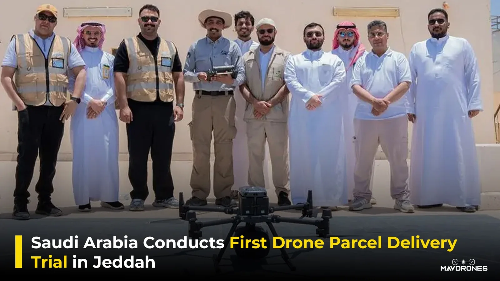 Saudi Arabia Conducts First Drone Parcel Delivery Trial in Jeddah