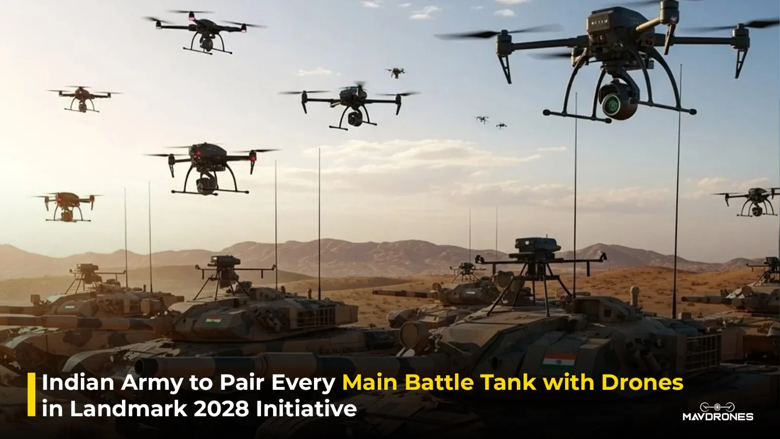 Indian Army to Pair Every Main Battle Tank with Drones in Landmark 2028 Initiative