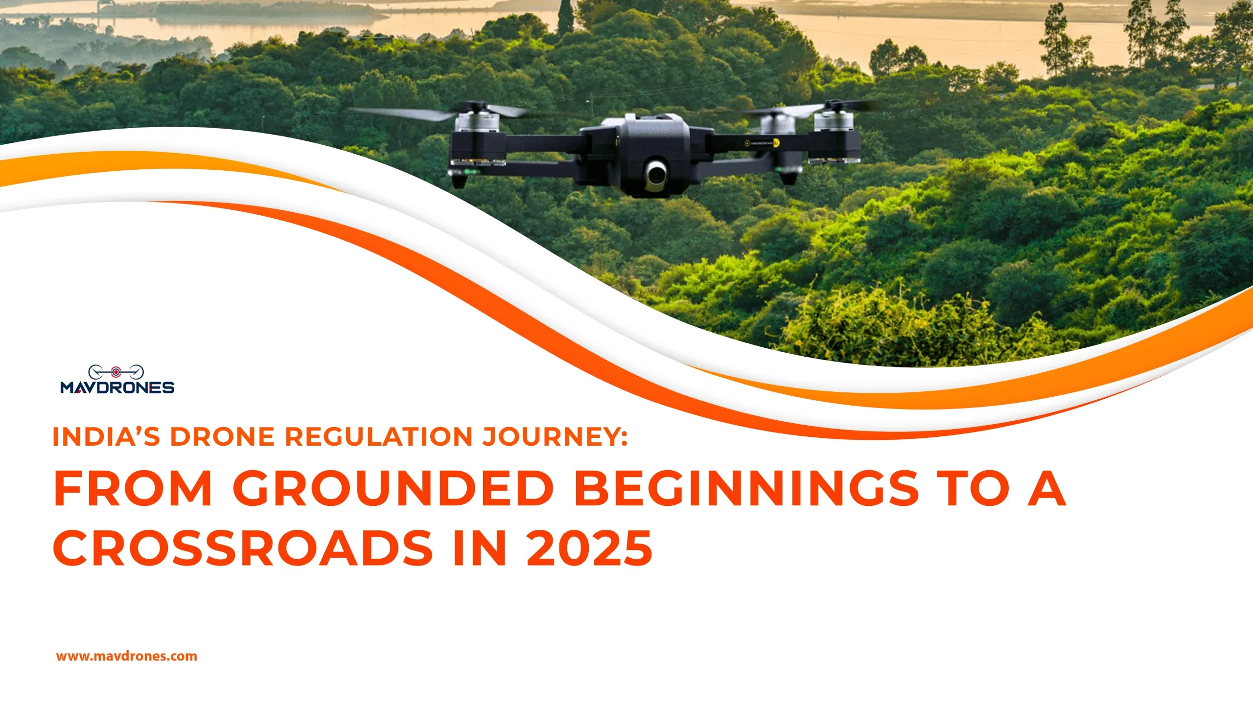 India’s Drone Regulation Journey: From Grounded Beginnings to a Crossroads in 2025