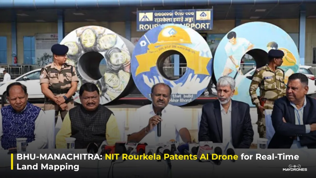 BHU-MANACHITRA: NIT Rourkela Patents AI Drone for Real-Time Land Mapping