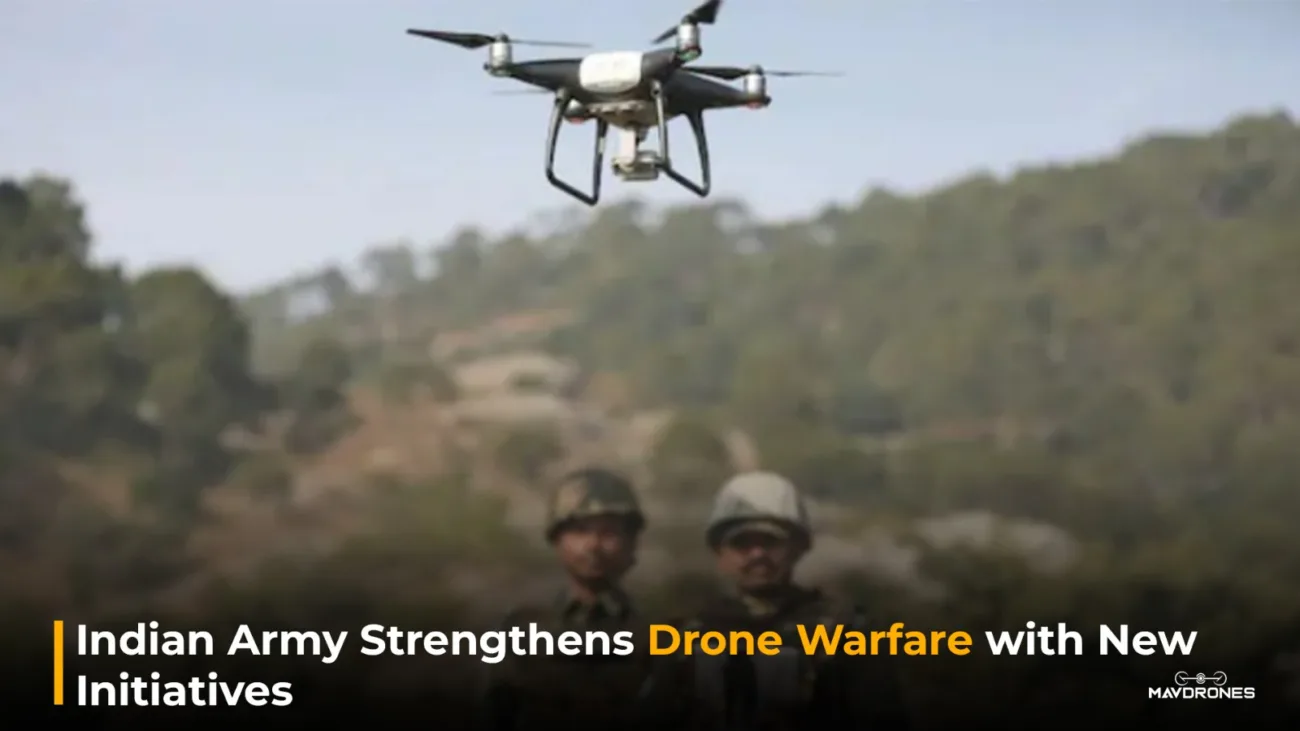 Indian Army Strengthens Drone Warfare with New Initiatives