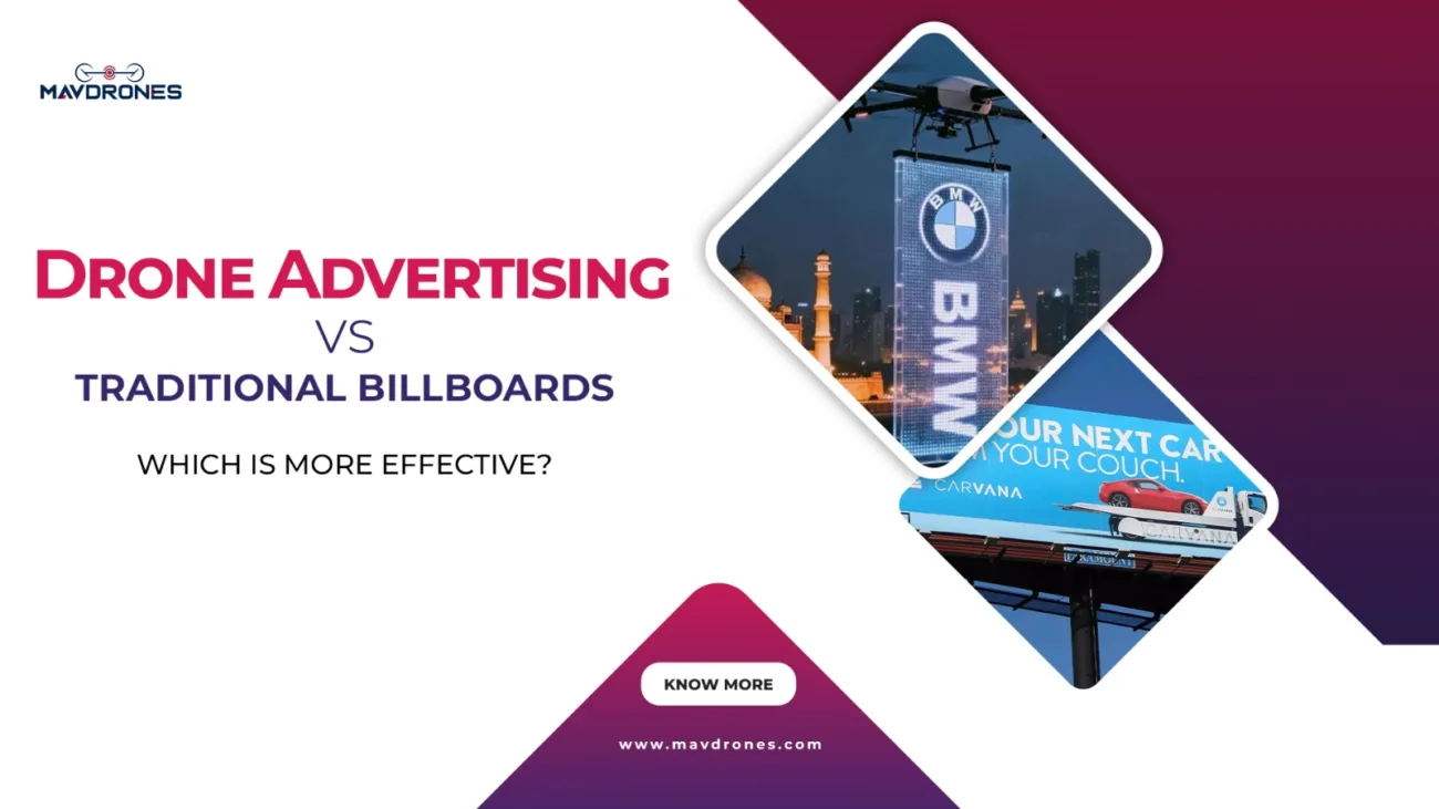 Drone Advertising vs Traditional Billboards: Which Is More Effective?