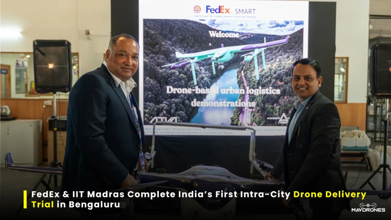 FedEx & IIT Madras Complete India’s First Intra-City Drone Delivery Trial in Bengaluru
