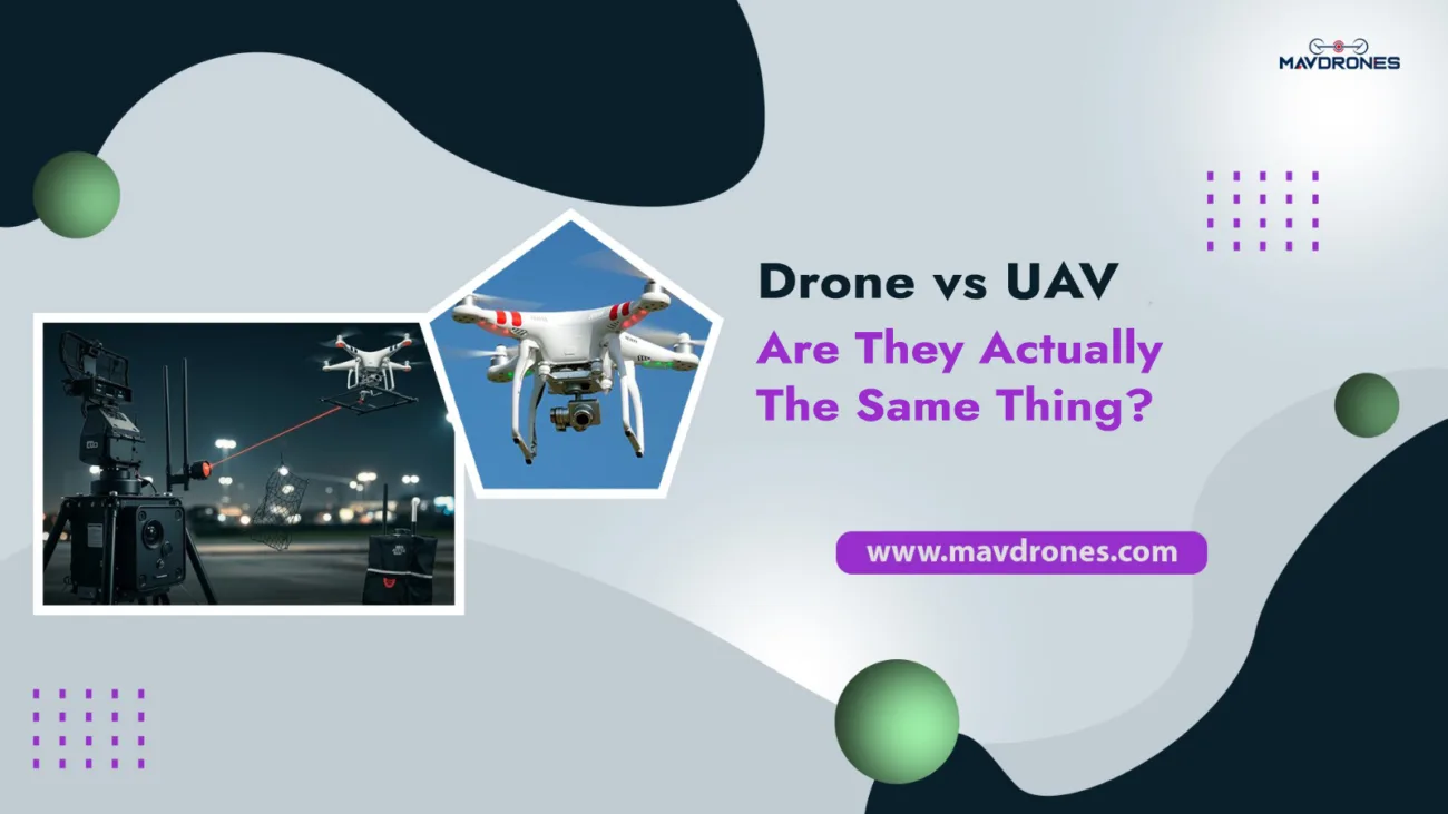 Drone vs UAV Explained: Are They Actually the Same Thing?